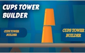 Cups Tower Builder: Stacking Puzzle