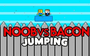 Noob vs Bacon Jumping - Spike Escape Game